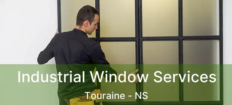  Industrial Window Services Touraine - NS