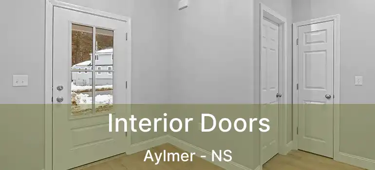  Interior Doors Aylmer - NS