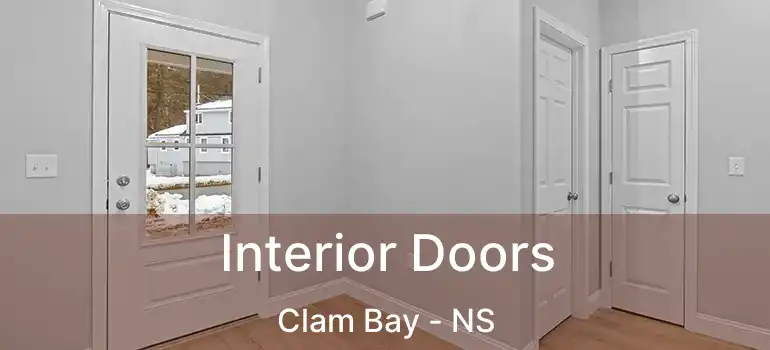  Interior Doors Clam Bay - NS