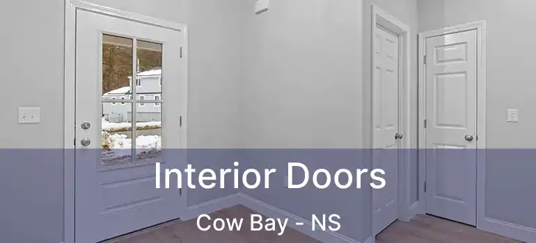  Interior Doors Cow Bay - NS