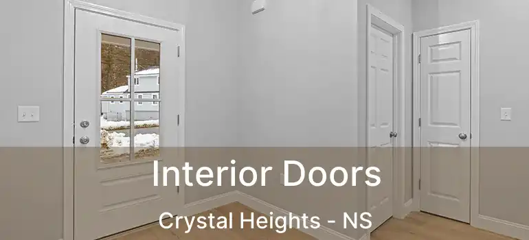  Interior Doors Crystal Heights - NS