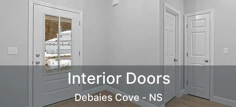  Interior Doors Debaies Cove - NS