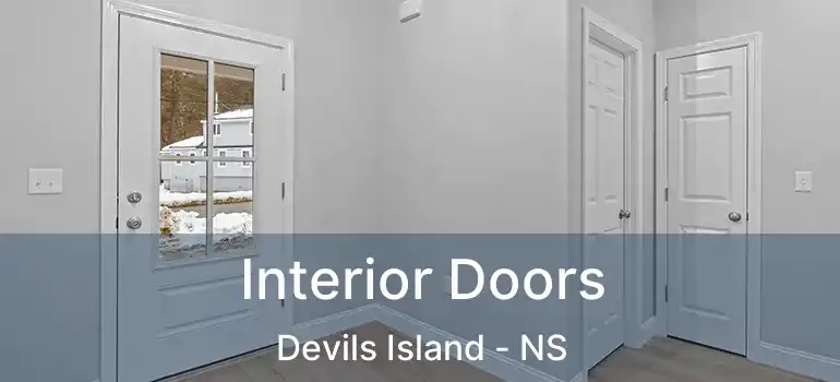  Interior Doors Devils Island - NS