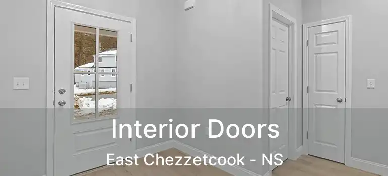  Interior Doors East Chezzetcook - NS