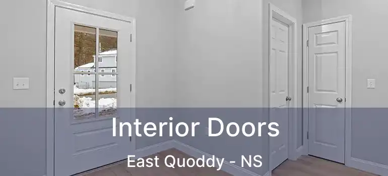  Interior Doors East Quoddy - NS