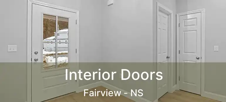  Interior Doors Fairview - NS