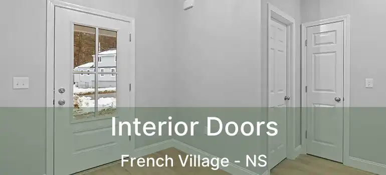  Interior Doors French Village - NS