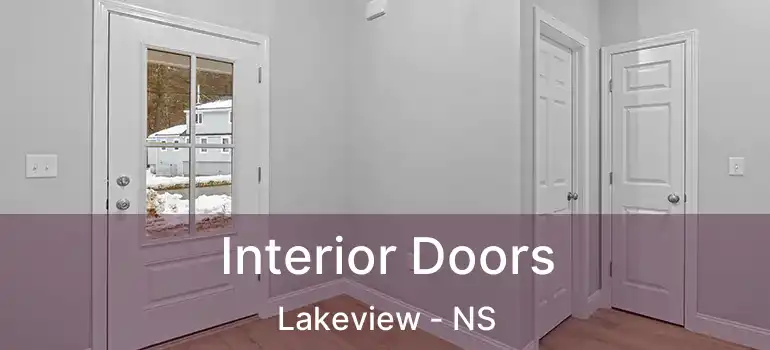  Interior Doors Lakeview - NS