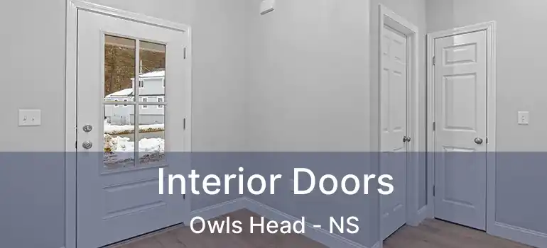  Interior Doors Owls Head - NS