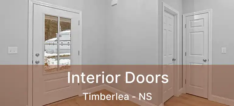  Interior Doors Timberlea - NS