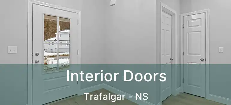  Interior Doors Trafalgar - NS