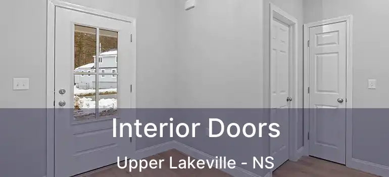  Interior Doors Upper Lakeville - NS