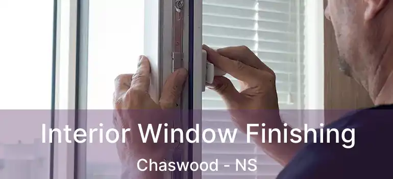  Interior Window Finishing Chaswood - NS