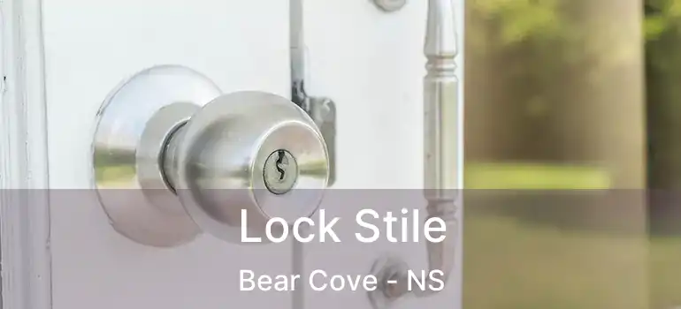  Lock Stile Bear Cove - NS