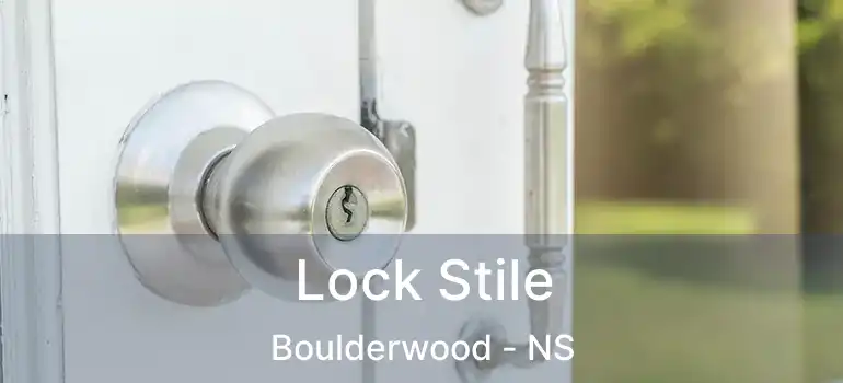  Lock Stile Boulderwood - NS