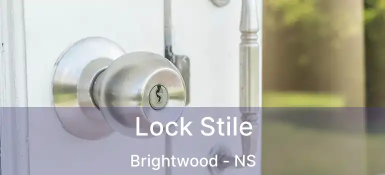  Lock Stile Brightwood - NS