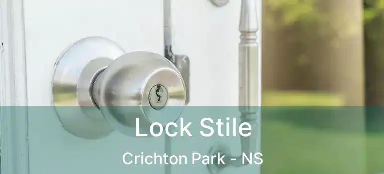  Lock Stile Crichton Park - NS