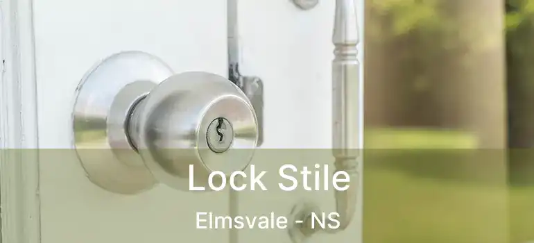  Lock Stile Elmsvale - NS