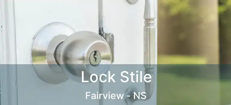  Lock Stile Fairview - NS