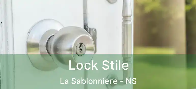  Lock Stile La Sablonniere - NS