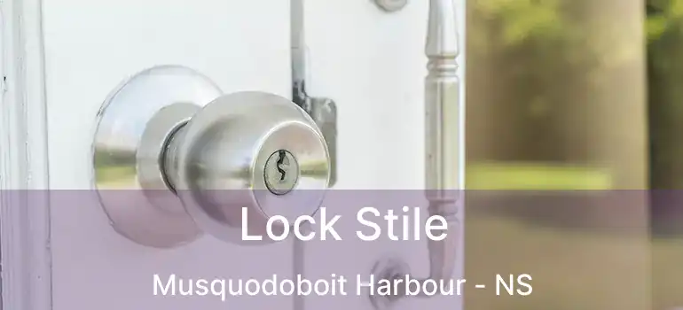  Lock Stile Musquodoboit Harbour - NS