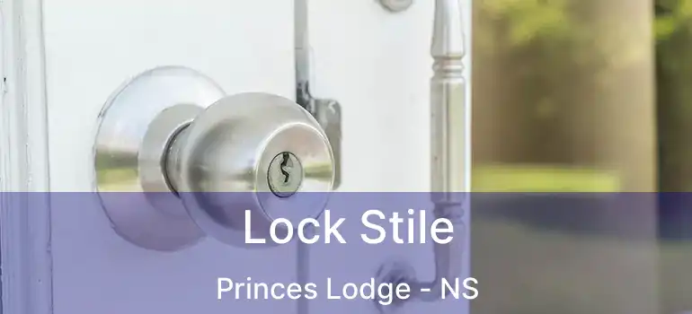  Lock Stile Princes Lodge - NS