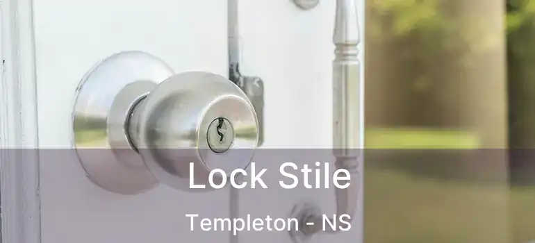  Lock Stile Templeton - NS