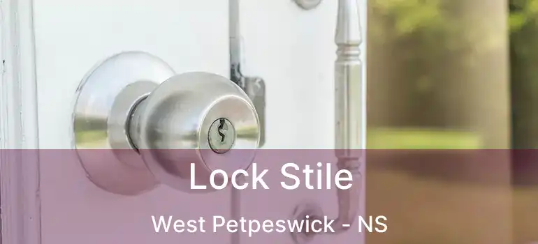  Lock Stile West Petpeswick - NS