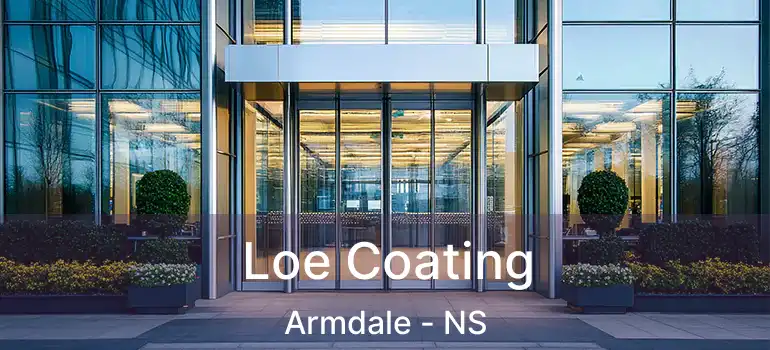  Loe Coating Armdale - NS