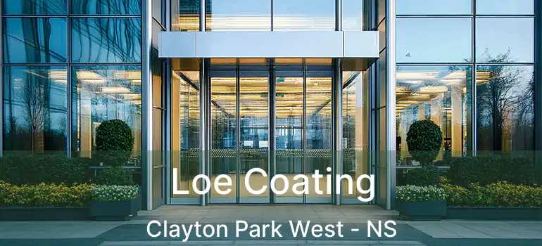  Loe Coating Clayton Park West - NS