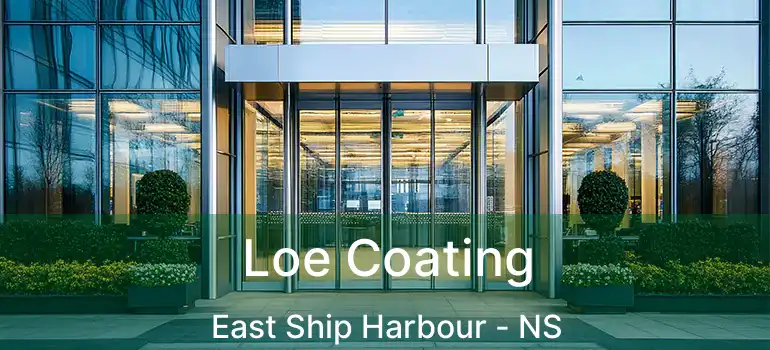  Loe Coating East Ship Harbour - NS