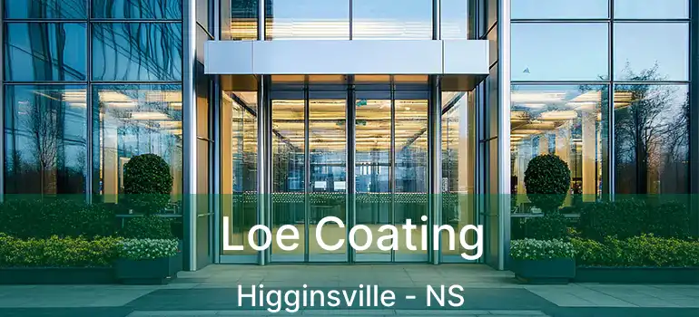  Loe Coating Higginsville - NS