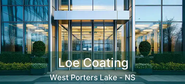  Loe Coating West Porters Lake - NS