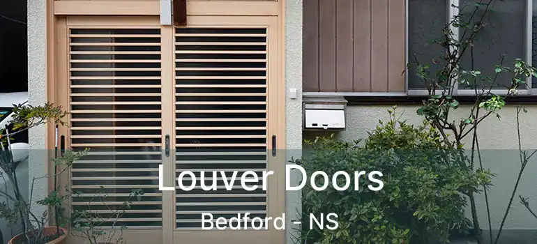  Louver Doors Bedford - NS