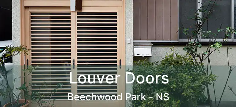  Louver Doors Beechwood Park - NS