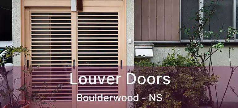  Louver Doors Boulderwood - NS