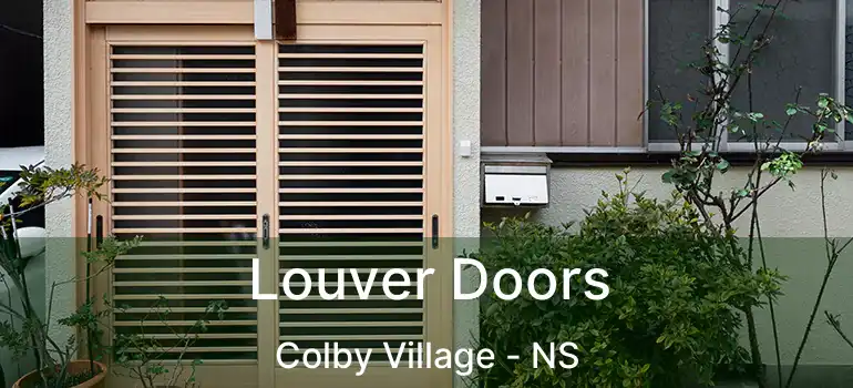  Louver Doors Colby Village - NS