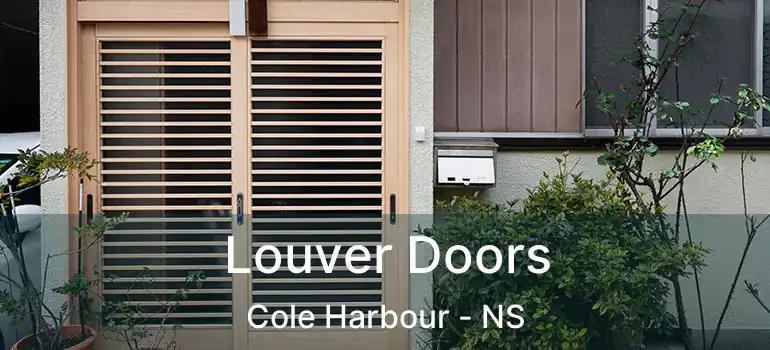  Louver Doors Cole Harbour - NS