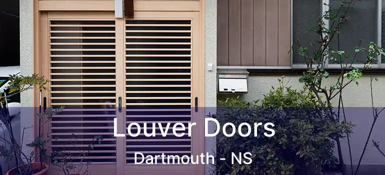  Louver Doors Dartmouth - NS