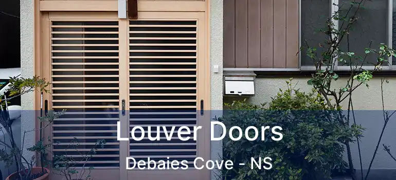  Louver Doors Debaies Cove - NS