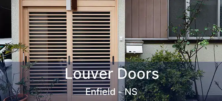  Louver Doors Enfield - NS