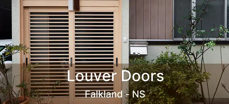  Louver Doors Falkland - NS