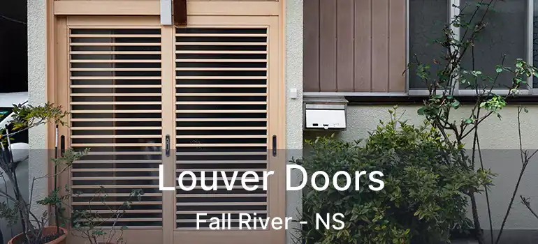  Louver Doors Fall River - NS