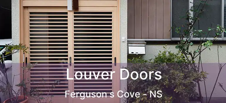  Louver Doors Ferguson s Cove - NS