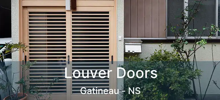  Louver Doors Gatineau - NS