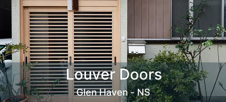  Louver Doors Glen Haven - NS