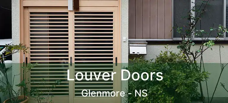  Louver Doors Glenmore - NS