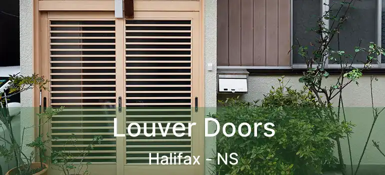  Louver Doors Halifax - NS