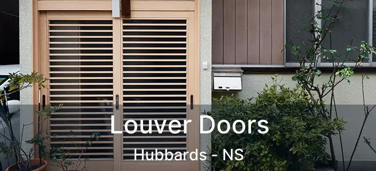  Louver Doors Hubbards - NS