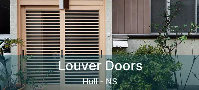  Louver Doors Hull - NS